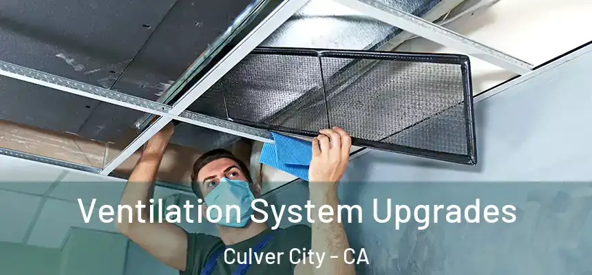  Ventilation System Upgrades Culver City - CA